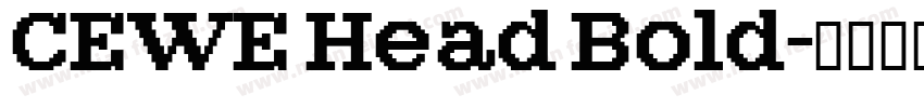 CEWE Head Bold字体转换